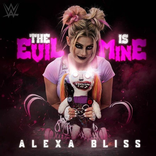 Stream Alexa Bliss The Evil Is Mine (WWE Theme) by Alpha Centauri A