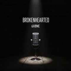 Brokenhearted