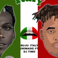 DJ Timo - Italy (remade) Ft Buju