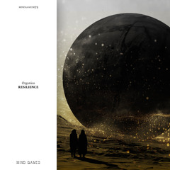 Organico - Resilience [MINDGAMES073]
