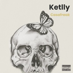 Ketlly - Casafreak