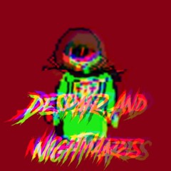 (Changetale) Despair and Nightmares (V3)