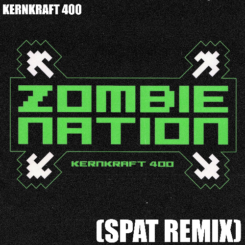 Stream Kernkraft 400 - Zombie Nation (Spat Remix) by Spat | Listen