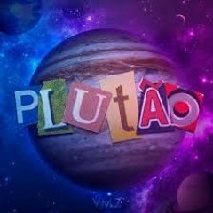 VMZ - Plutão EU ERA PIQUENININ TIPO PLATÃO, ORIGINAL