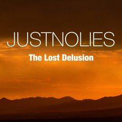 The Lost Delusion (Original Mix)
