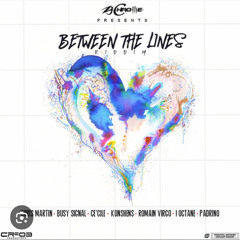 Between The Lines Riddim Mixed By