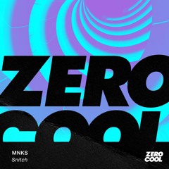 MNKS - Snitch (Radio Edit)