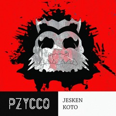 Jesken - Koto [Pzycco's Special]