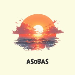 Asobas - Early Mornings