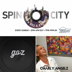 Goz & Charley Angelz - Spin City Vol 196