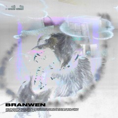 OBSKRRD 135 // BRANWEN