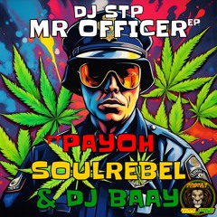 MR OFFICER - PAYOH SOULREBEL & DJ BAAY - DJ STP DRUM N BASS  MIX
