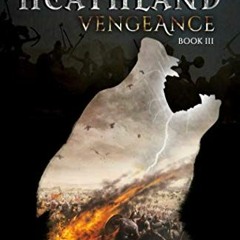 [GET] EPUB 📖 Archer of the Heathland: Vengeance (Book 3) by  J.W. Elliot PDF EBOOK E