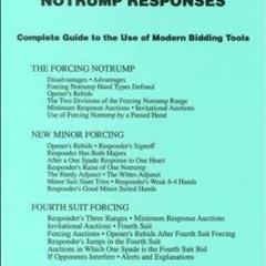 PDF_⚡ New Minor, Fourth Suit, Forcing Notrump Responses : The Complete Guide to the