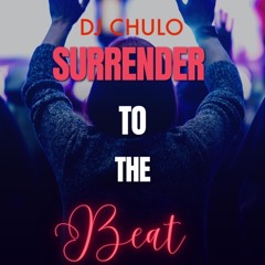 SURRENDER TO THE BEAT ~ TRIBAL ~ CIRCUIT ~ ELECTRO