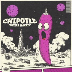 Mister Harris - Chipotle [GIBI039]