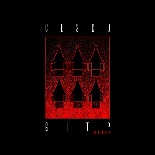 Cesco - GITP (Ruffien Flip)