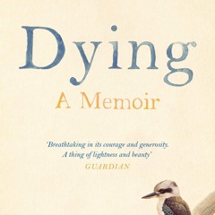 ✔ PDF ❤ FREE Dying: A Memoir bestseller