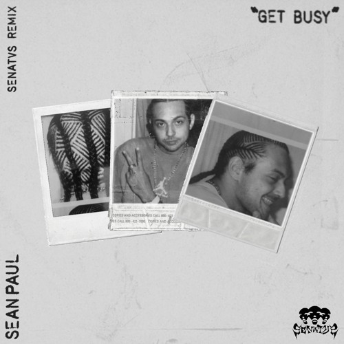 Sean Paul - Get Busy (SENATVS Remix)