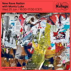 New Rave Nation - Monty Luke - 25 Jun 2025