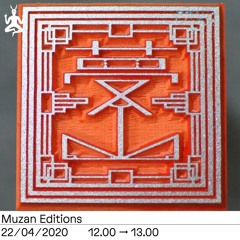 Muzan Editions Radio Raheem Mix  22/04/2020