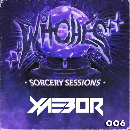 SORCERY SESSIONS VOL. 006 - XAEBOR