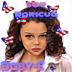 Baby-E - Soy Boricua Ft. Macho El Cariduro