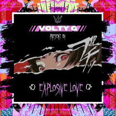 Explosive Love