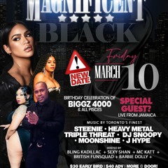 MAGNIFICENT #11 - HEAVY METAL/STEENIE/TRIPLE THREAT/MOONSHINE/J HYPE @EVE, MISSISSAUGA 3/10/23