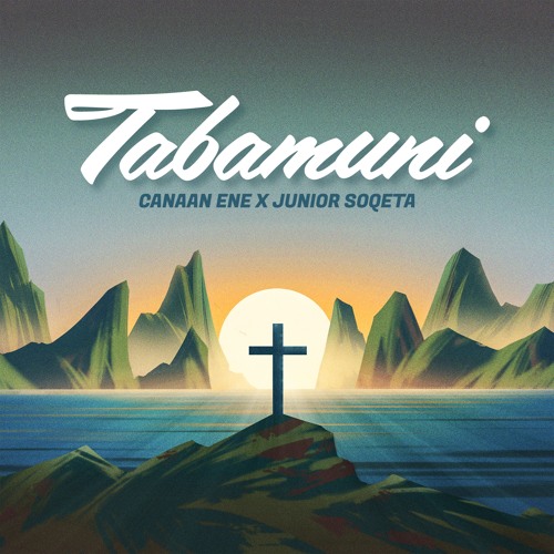Canaan Ene & Junior Soqeta - Tabamuni