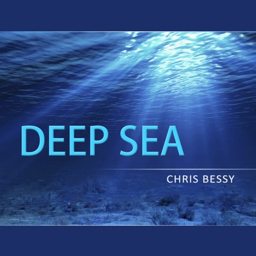 Deep Sea