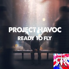 PROJECT HAVOC - READY TO FLY (TEASER)