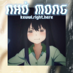 Nhớ mong - Kewwi