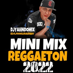 MINI-MIX - REGGAETON NOVIEMBRE 2022 - DJ YAHNDO MIX elojodelmambo