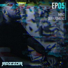 EP05 - Mind Defragment [Hard Techno]