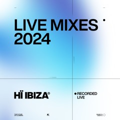 Live Mixes 2024