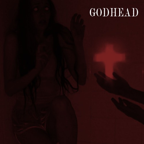 GODHEAD [FREE DL]
