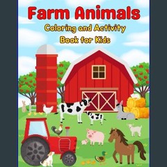 ebook read pdf 📖 Farm Animals Coloring Book for Kids: Coloring and Activity Book (Dot to Dot, Trac