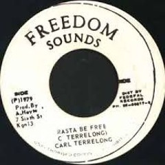 Carl Terrelonge- Rasta To Be Free