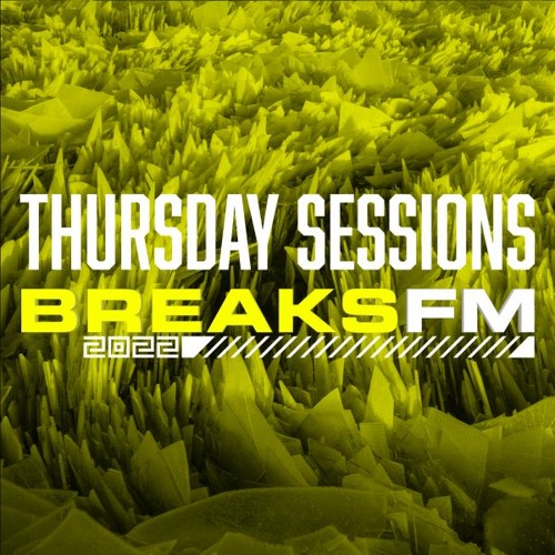 BreaksFM | Thursday Session  | 28 Apr 2022