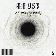 Aadysi x SONACE - Abyss