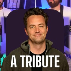 A Tribute to Matthew Perry: I'll Be There For You