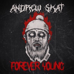 Andrew Skat - Forever Young