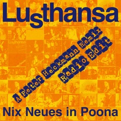Lusthansa - Nix Neues in Poona - 2024 - Radio Edit