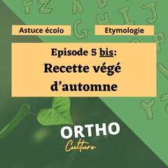 Episode 5bis - Cuisine végétarienne