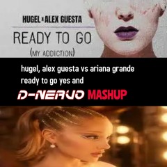 hugel, alex guesta vs ariana grande ready to go yes (filtered for copyright)