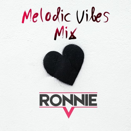 Melodic Vibes Mix 4