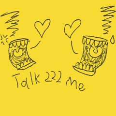 Talk To Me (prod. dontheyounger)