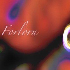Forlorn