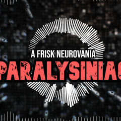 [A Frisk Neurovaniac] PARALYSINIAC(cover)
